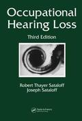 Sataloff |  Occupational Hearing Loss | Buch |  Sack Fachmedien