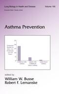 Busse / Lemanske |  Asthma Prevention | Buch |  Sack Fachmedien