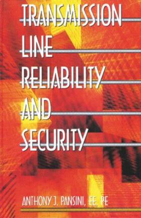 Pansini |  Transmission Line Reliability and Security | Buch |  Sack Fachmedien