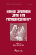 Jimenez |  Microbial Contamination Control in the Pharmaceutical Industry | Buch |  Sack Fachmedien