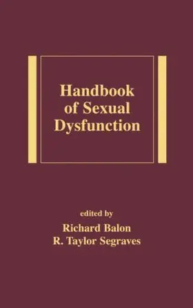 Balon / Segraves |  Handbook of Sexual Dysfunction | Buch |  Sack Fachmedien