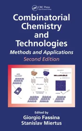 Miertus / Fassina |  Combinatorial Chemistry and Technologies | Buch |  Sack Fachmedien