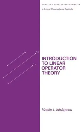 Istratescu |  Introduction to Linear Operator Theory | Buch |  Sack Fachmedien