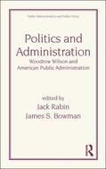 Rabin / Bowman |  Politics and Administration | Buch |  Sack Fachmedien