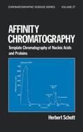 Schott |  Affinity Chromatography | Buch |  Sack Fachmedien