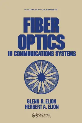 Elion |  Fiber Optics in Communications Systems | Buch |  Sack Fachmedien