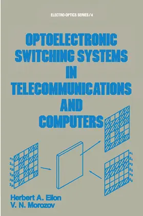 Elion |  Optoelectronic Switching Systems in Telecommunications and Computers | Buch |  Sack Fachmedien