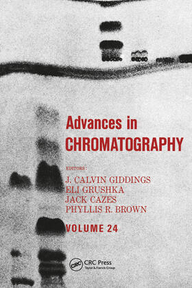 Giddings |  Advances in Chromatography, Volume 24 | Buch |  Sack Fachmedien