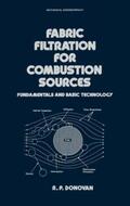 Donovan |  Fabric Filtration for Combustion Sources | Buch |  Sack Fachmedien