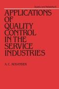 Rosander |  Applications of Quality Control in the Service Industries | Buch |  Sack Fachmedien
