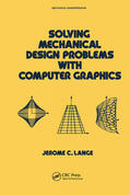Lange |  Solving Mechanical Design Problems with Computer Graphics | Buch |  Sack Fachmedien