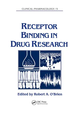 O'brien |  Receptor Binding in Drug Research | Buch |  Sack Fachmedien