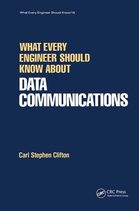 Clifton | What Every Engineer Should Know about Data Communications | Buch | 978-0-8247-7566-7 | sack.de