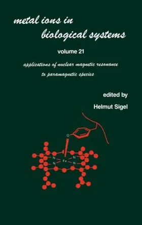 Sigel |  Metal Ions in Biological Systems | Buch |  Sack Fachmedien