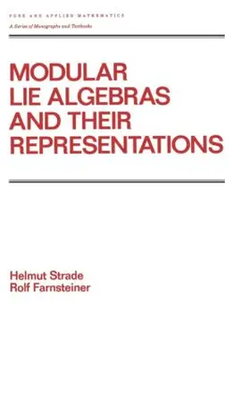 Strade / Farnsteiner |  Modular Lie Algebras and Their Representations | Buch |  Sack Fachmedien