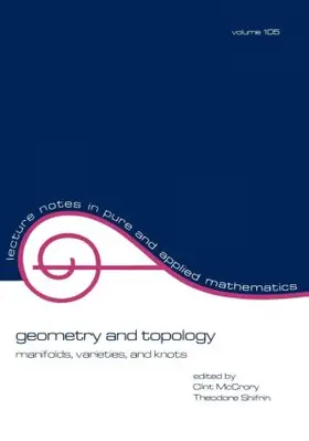 McCrory / Mccrory / Shifrin |  Geometry and Topology | Buch |  Sack Fachmedien