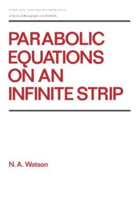 Watson |  Parabolic Equations on an Infinite Strip | Buch |  Sack Fachmedien