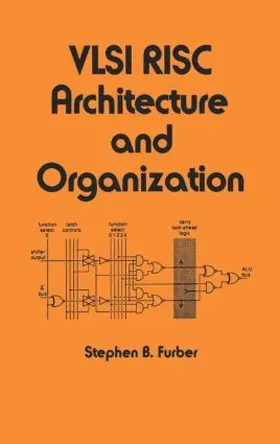 Furber |  VLSI Risc Architecture and Organization | Buch |  Sack Fachmedien