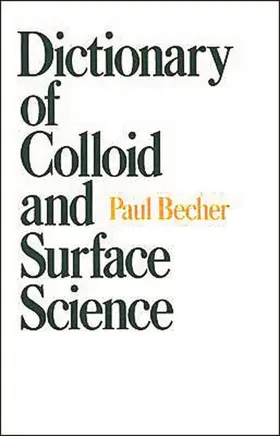 Becher |  Dictionary of Colloid and Surface Science | Buch |  Sack Fachmedien