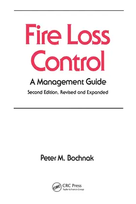 Bochnak |  Fire Loss Control | Buch |  Sack Fachmedien