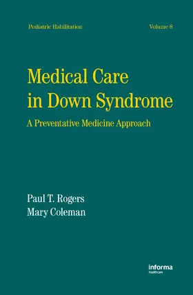 Rogers |  Medical Care in Down Syndrome | Buch |  Sack Fachmedien
