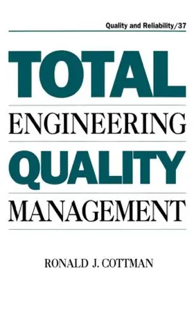 Cottman / Cottmon |  Total Engineering Quality Management | Buch |  Sack Fachmedien