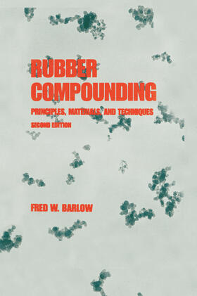 Barlow | Rubber Compounding | Buch | 978-0-8247-8968-8 | sack.de