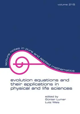 Lumer |  Evolution Equations and Their Applications in Physical and Life Sciences | Buch |  Sack Fachmedien