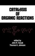 Kosak |  Catalysis of Organic Reactions | Buch |  Sack Fachmedien