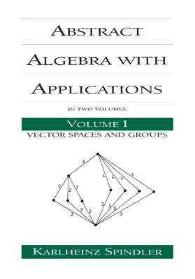 Spindler |  Abstract Algebra with Applications | Buch |  Sack Fachmedien