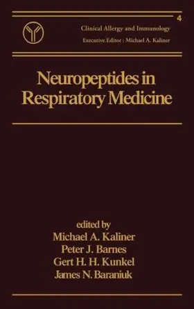 Kaliner / Barnes / Kunkel |  Neuropeptides in Respiratory Medicine | Buch |  Sack Fachmedien