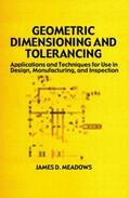 Meadows |  Geometric Dimensioning and Tolerancing | Buch |  Sack Fachmedien