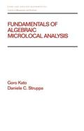 Kato / Struppa |  Fundamentals of Algebraic Microlocal Analysis | Buch |  Sack Fachmedien