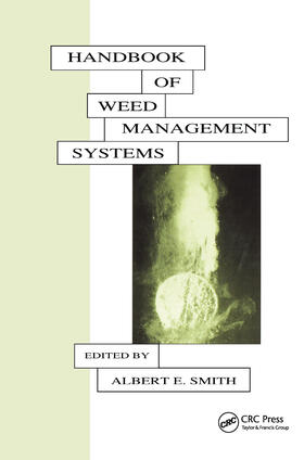 Smith | Handbook of Weed Management Systems | Buch | 978-0-8247-9547-4 | sack.de