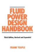 Yeaple |  Fluid Power Design Handbook | Buch |  Sack Fachmedien