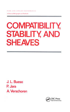 Bueso / Jara / Verschoren |  Compatibility, Stability, and Sheaves | Buch |  Sack Fachmedien