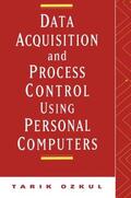 Ozkul |  Data Acquisition and Process Control Using Personal Computers | Buch |  Sack Fachmedien