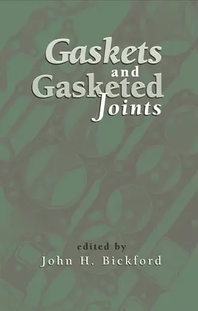 Bickford |  Gaskets and Gasketed Joints | Buch |  Sack Fachmedien