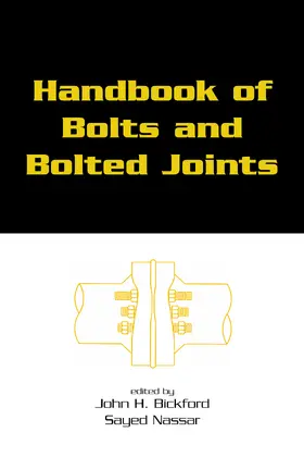 Bickford |  Handbook of Bolts and Bolted Joints | Buch |  Sack Fachmedien