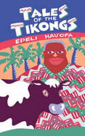 Hau'ofa |  Tales of the Tikongs | Buch |  Sack Fachmedien