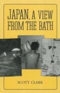 Clark |  Japan, a View from the Bath | Buch |  Sack Fachmedien