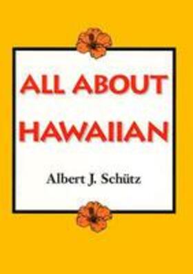Schütz |  All about Hawaiian | Buch |  Sack Fachmedien