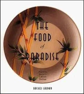 Laudan |  The Food of Paradise | Buch |  Sack Fachmedien