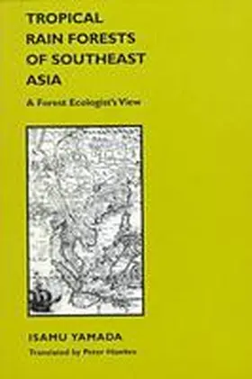 Yamada |  Tropical Rain Forests of Southeast Asia | Buch |  Sack Fachmedien