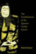 Groner |  Saicho: The Establishment of the Japanese Tendai School | Buch |  Sack Fachmedien