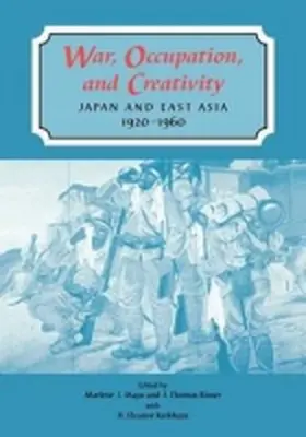 Mayo / Rimer / Kerkham |  War, Occupation, and Creativity | Buch |  Sack Fachmedien