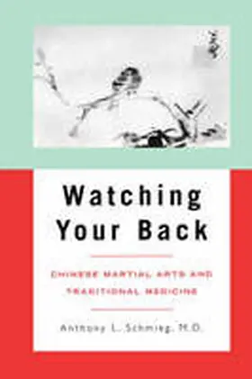 Schmieg |  Watching Your Back | Buch |  Sack Fachmedien