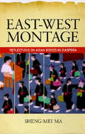 Ma |  East-West Montage | Buch |  Sack Fachmedien