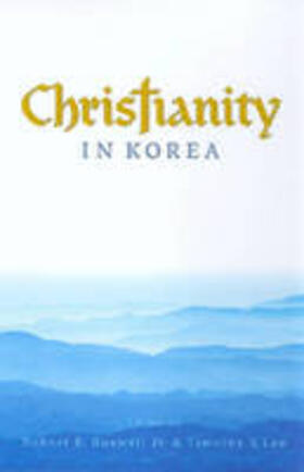 Buswell / Lee | Christianity in Korea | Buch | 978-0-8248-3206-3 | sack.de
