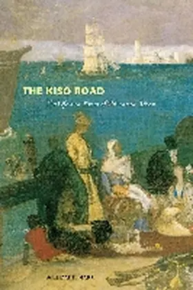 Naff / Rimer |  The Kiso Road | Buch |  Sack Fachmedien